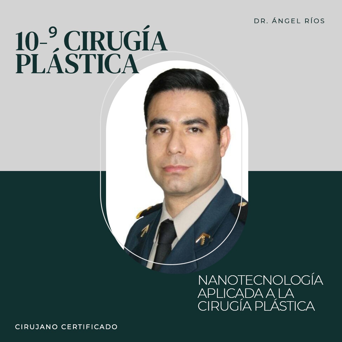 Dr Ángel Ríos - Cirujano Plástico Militar | Tijuana Centro