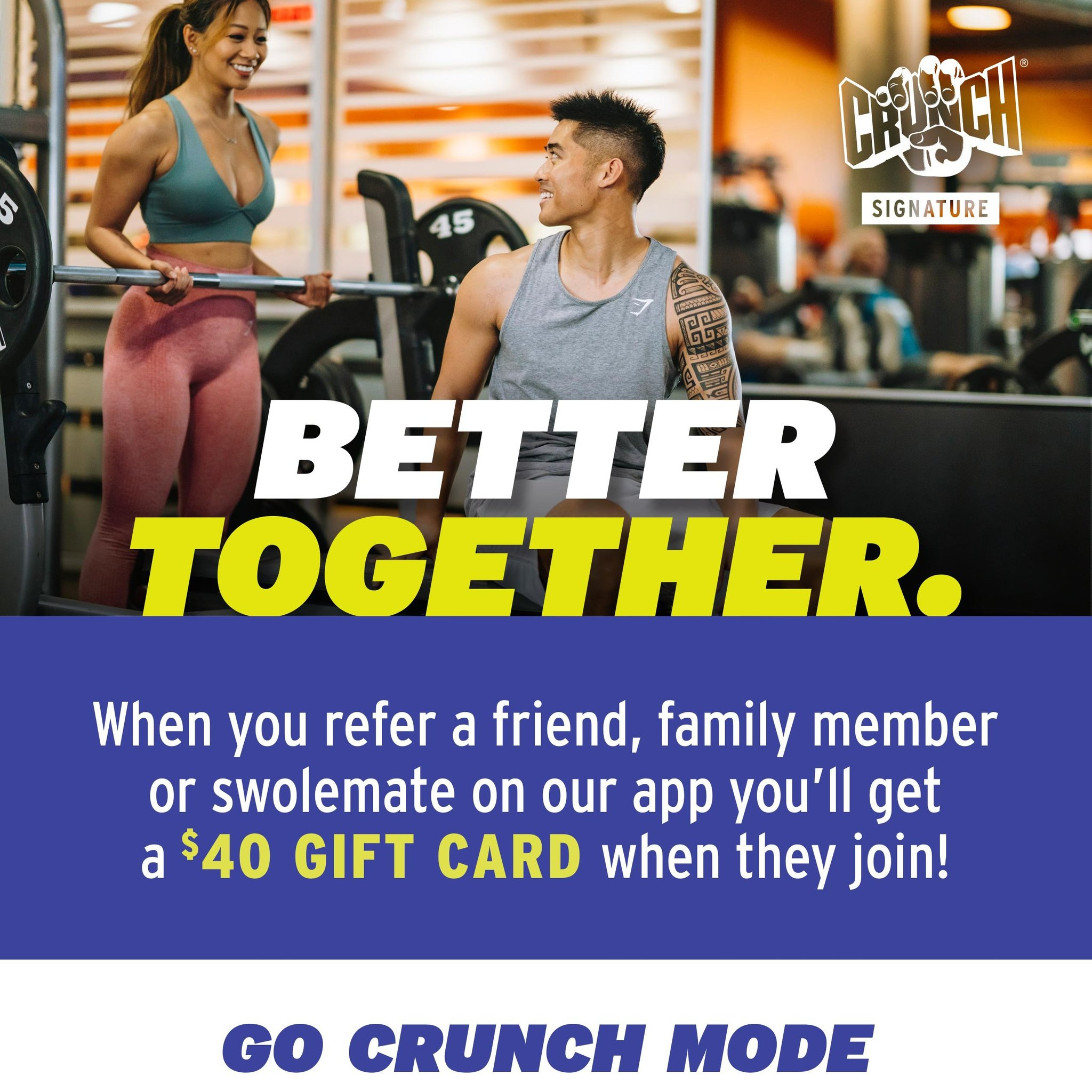Crunch - When you refer a friend or family member on the Crunch app ...