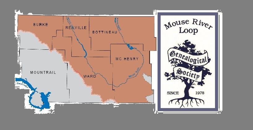 Mouse River Loop Genealogical Society | Minot ND