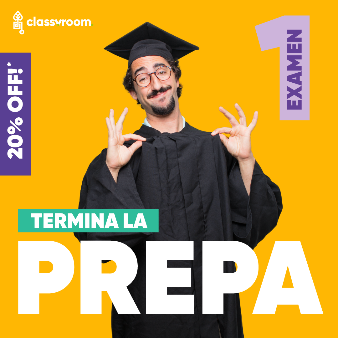Classvroom Educación - ¡Termina la prepa con un examen! Con el curso ...
