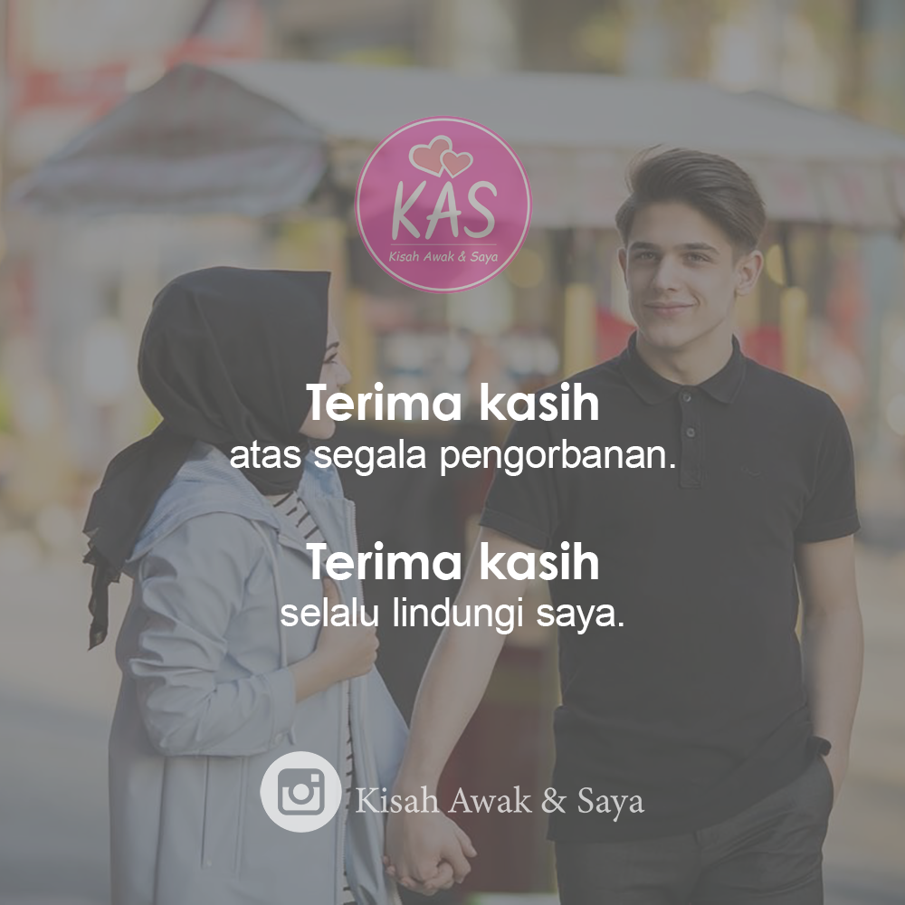 Terima Kasih Untuk Segalanya My Love Kisah Awak Dan Saya Facebook