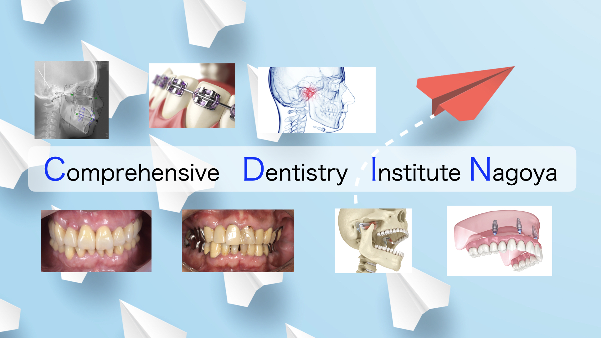 CDIN Comprehensive Dentistry Institute Nagoya