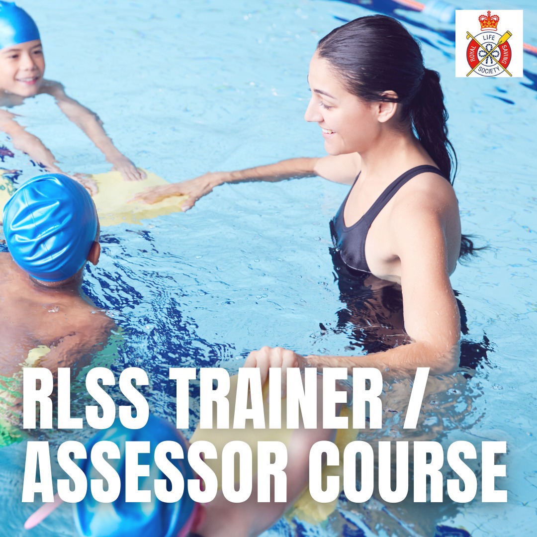 Achieve Lifestyle - RLSS Trainer/Assessor Course (Pool Lifeguard & AED ...
