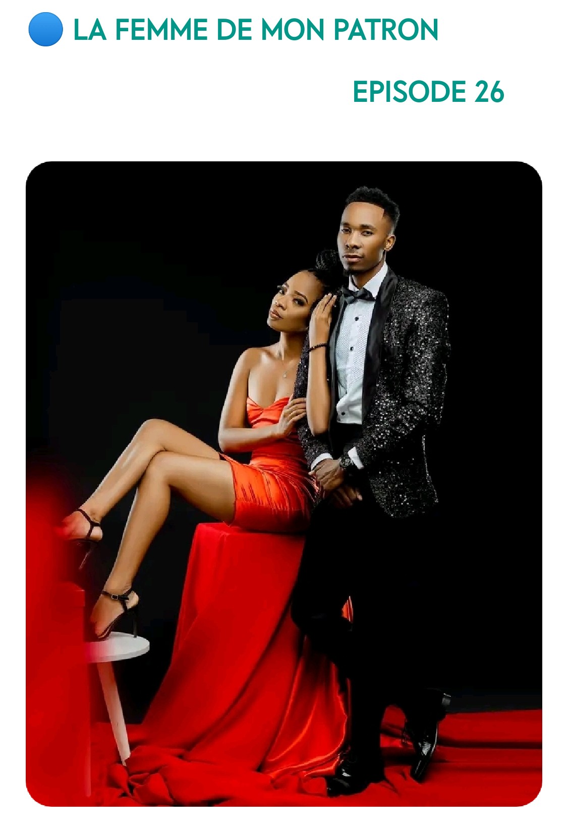La Femme De Papa Episode 5