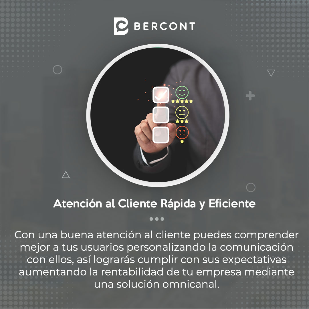 Bercont - Brindar una atención desde diferentes canales,... | Facebook