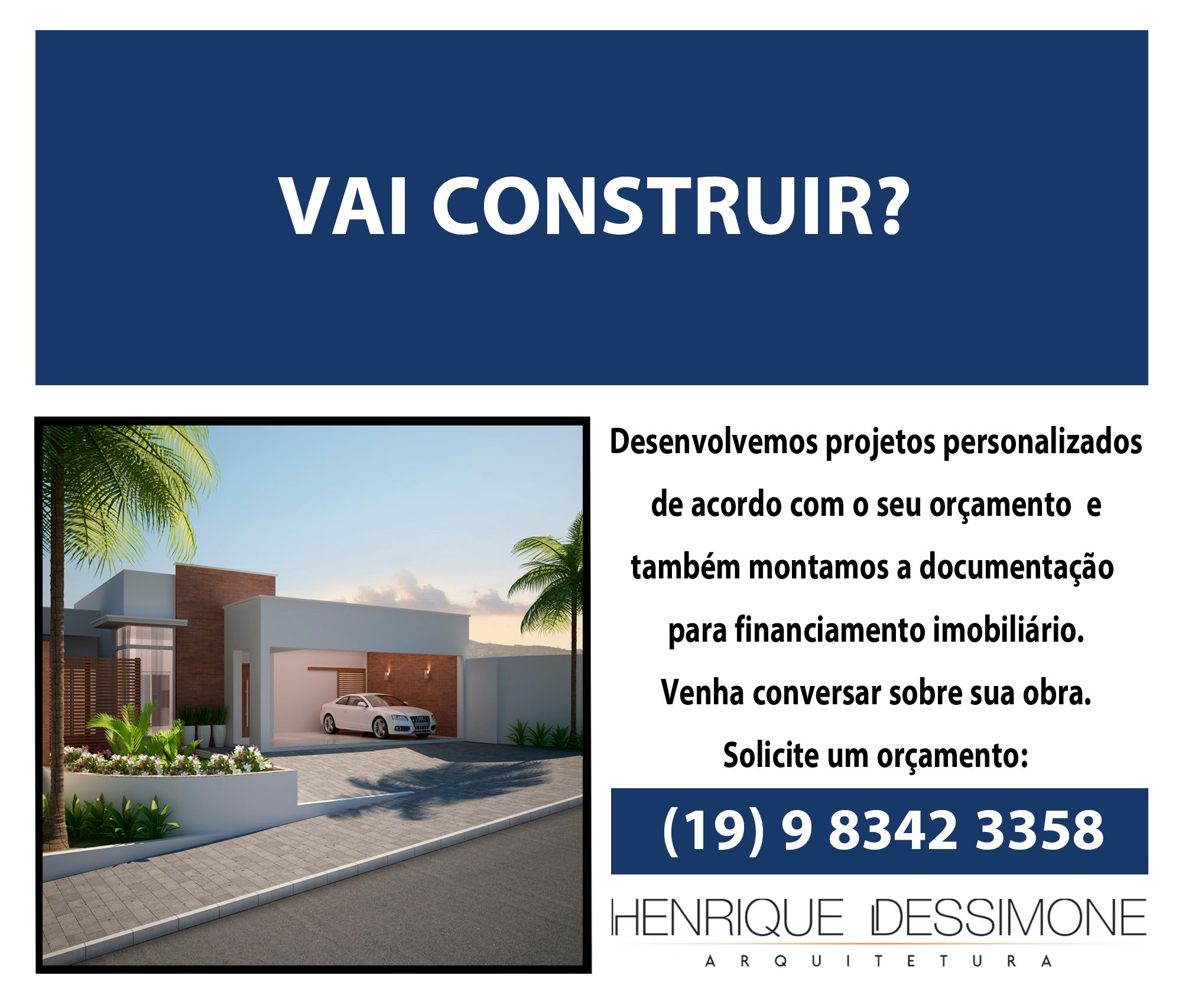 Henrique Dessimone Arquitetura | Vargem Grande do Sul SP