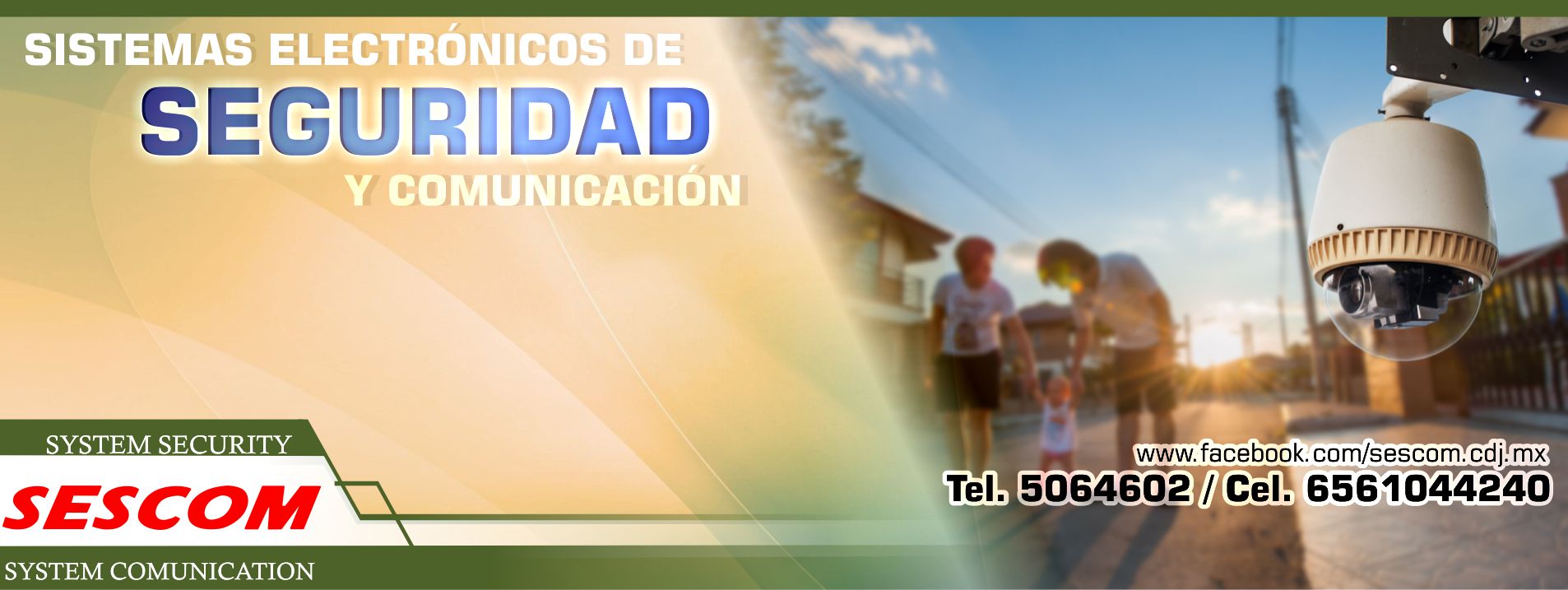 Sescom / Sistemas Electrónicos de Seguridad y Comunicación | Ciudad Juárez