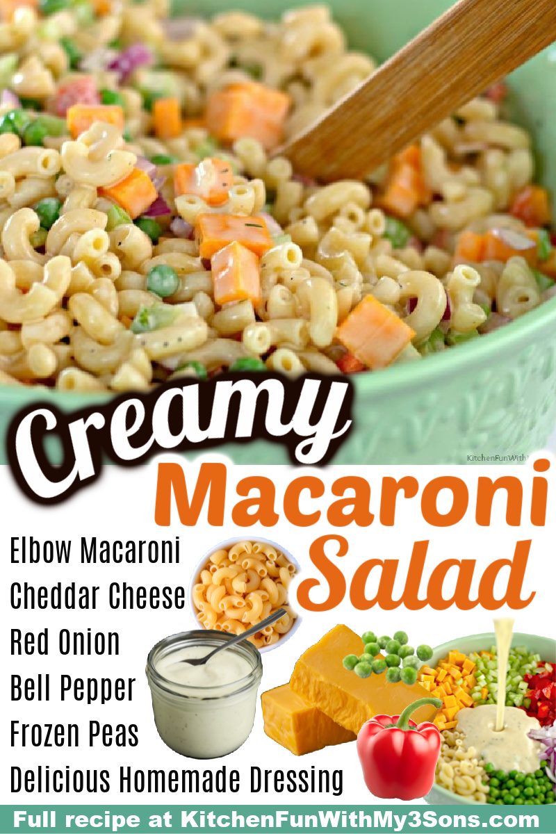 Kitchen Fun With My 3 Sons - CREAMY MACARONI SALAD - this is my go to ...
