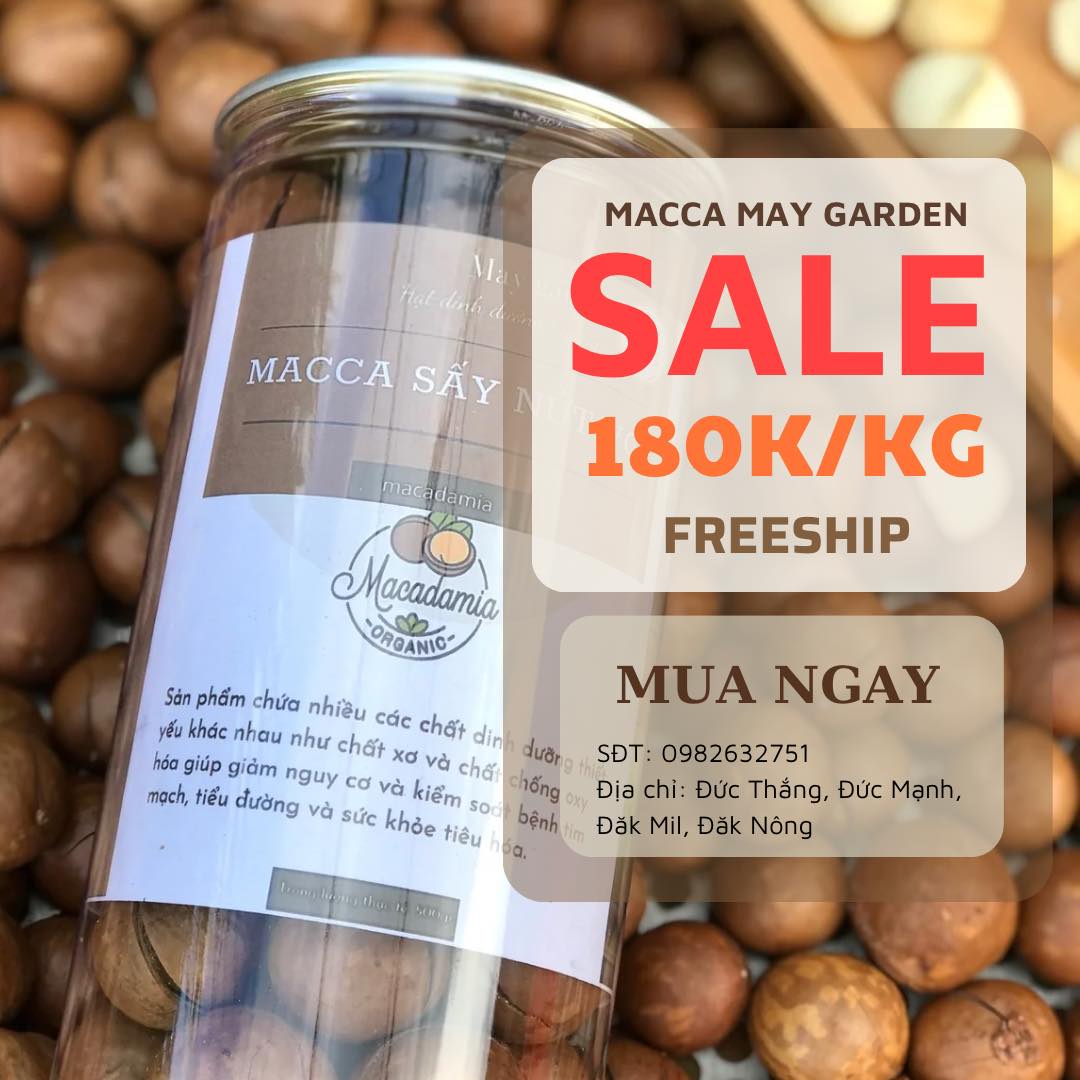 Xưởng Macca May Garden Cơ sở 2 | Tỉnh Đắk Nông