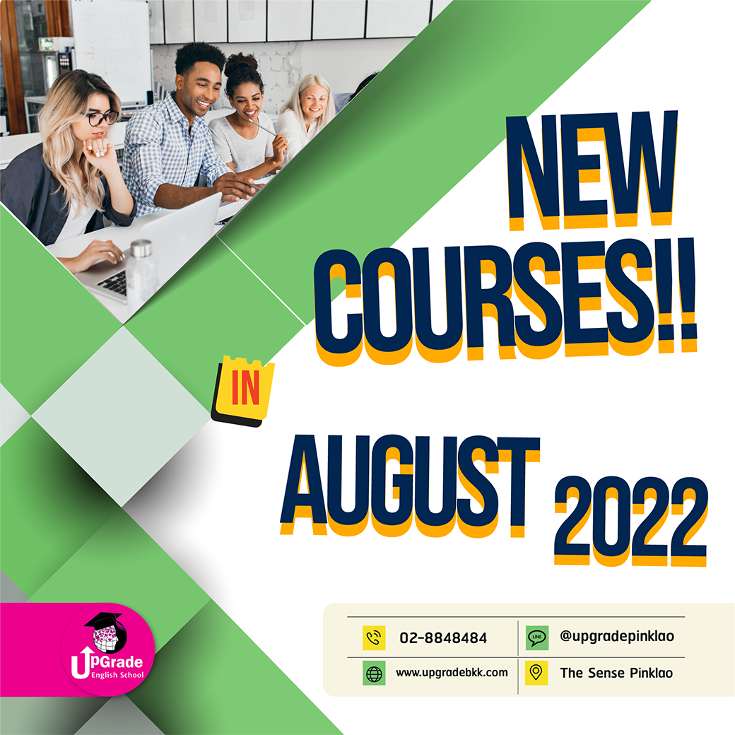 🎉 NEW COURSES IN AUGUST !! 🎉... - UpGrade English School
