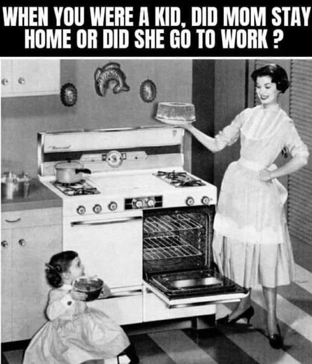 Retro Wifey - My mom stayed home until we got older and... | Facebook