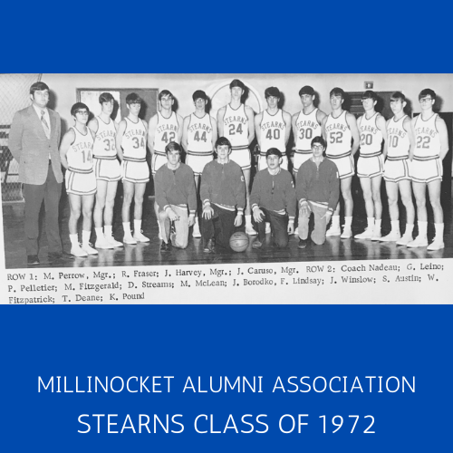 Millinocket - #Millinocket #StearnsHighSchool #reunion | Facebook