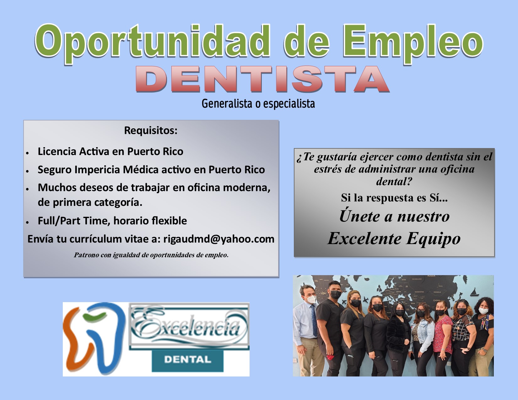 Excelencia - Buscamos excelentes dentistas full o part-time para ...