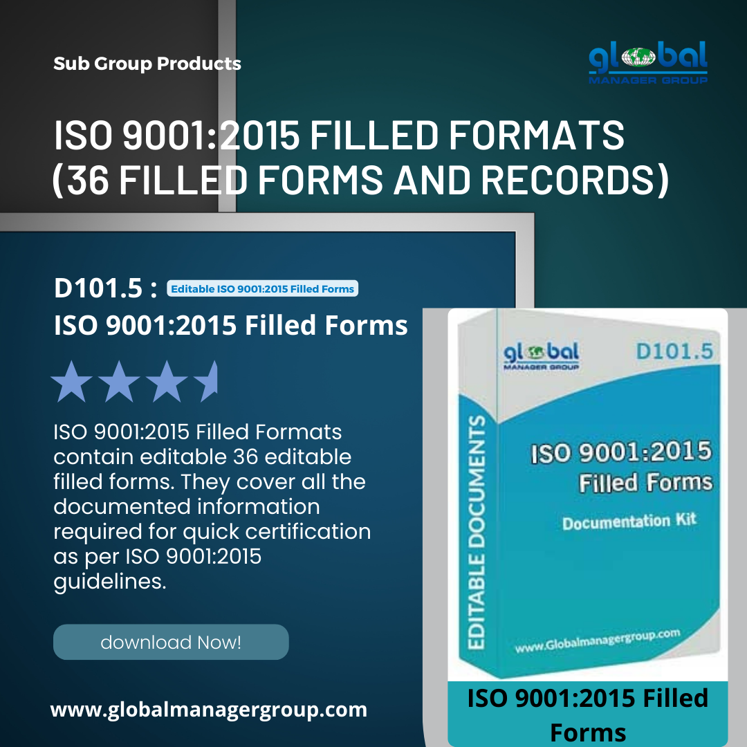 ISO 9001:2015 Filled Forms, which are ready-to-use editable templates ...