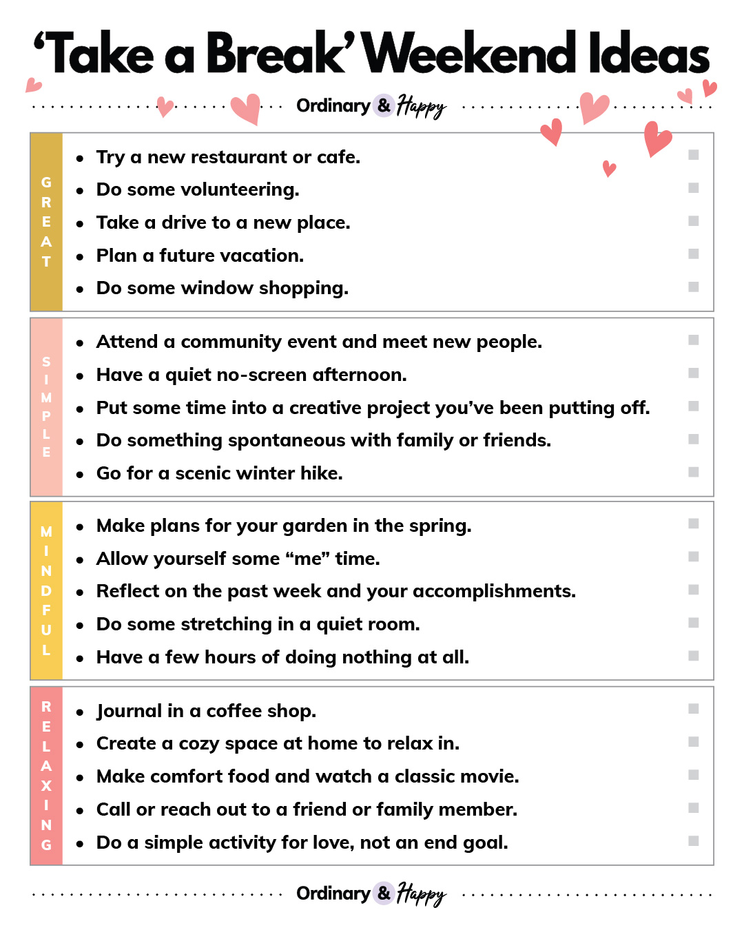 'Take a break' weekend ideas 👇 - Ordinary and Happy