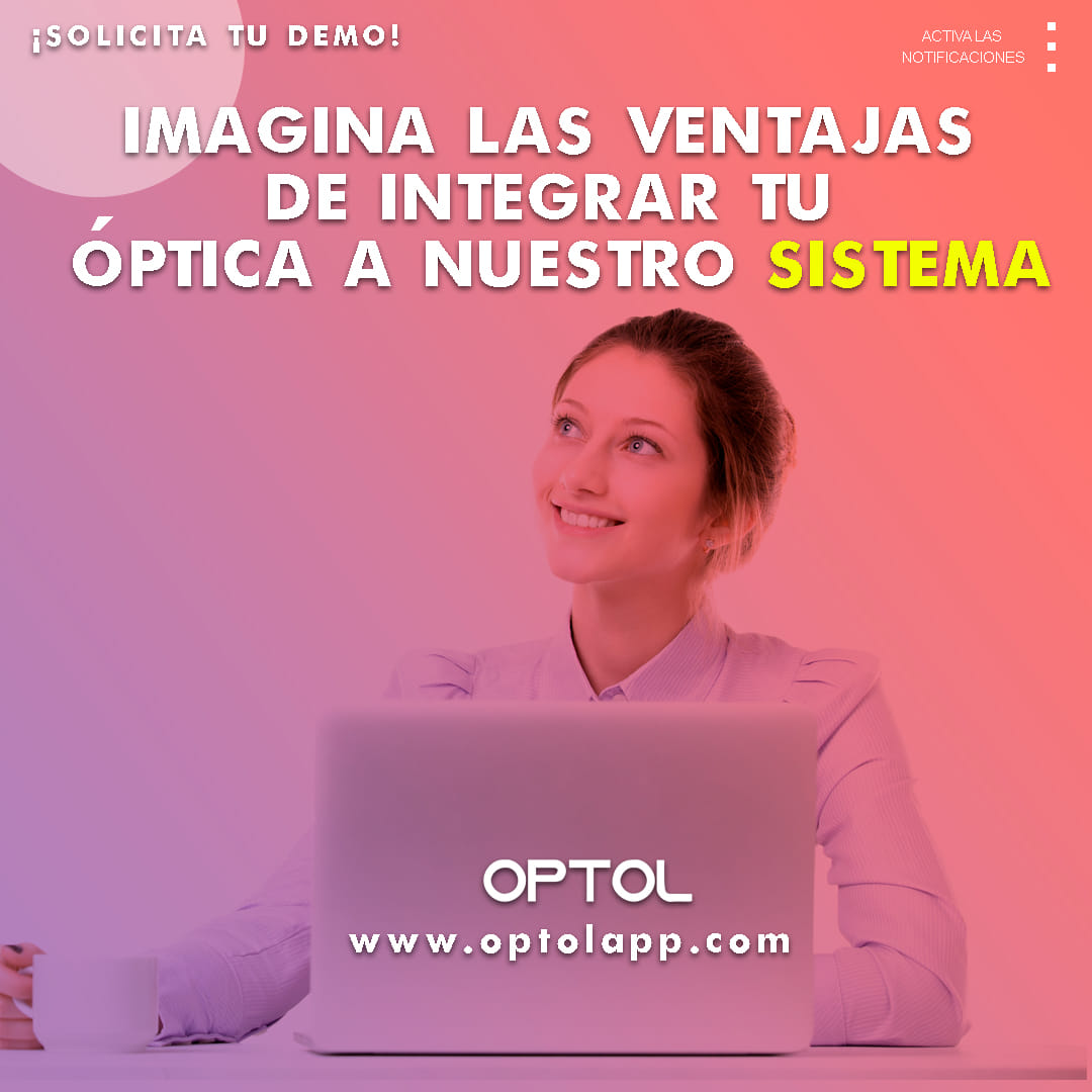 OPTOL APP - 📍Optol app es un software diseñado para ayudar a tu óptica ...