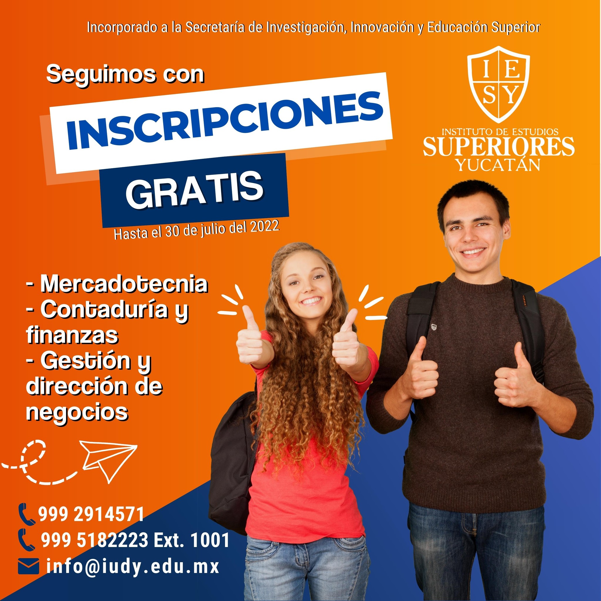 ¡Únete a... - IESY Instituto de Estudios Superiores Yucatán