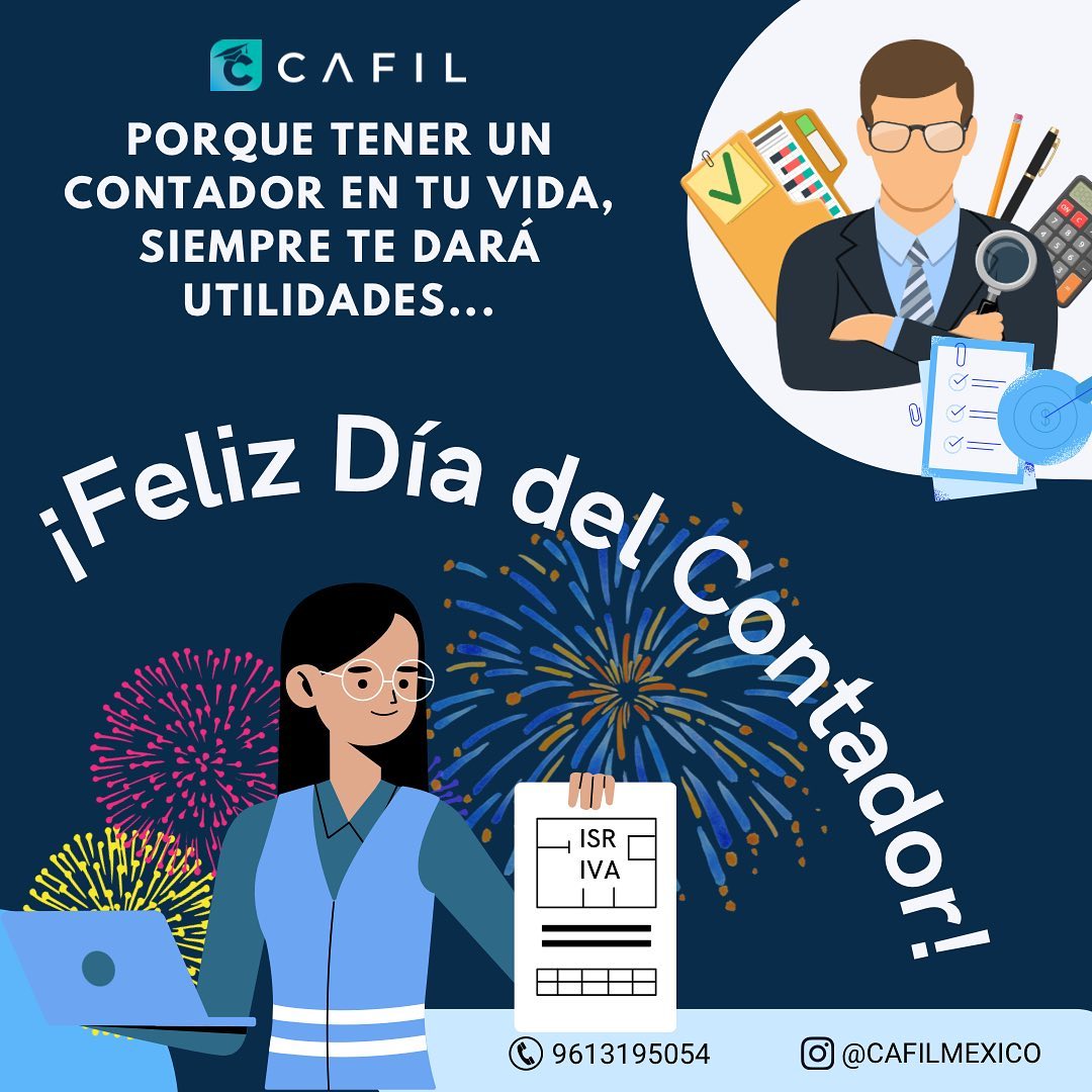 CAFIL México - ¡FELIZ DÍA DEL CONTADOR!👨🏻‍💼🧾 Hoy es un...