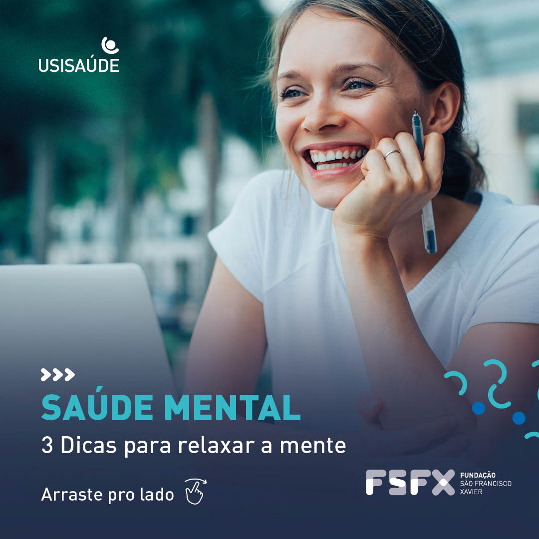 Usisaúde - Quando a mente está cansada e sobrecarregada...