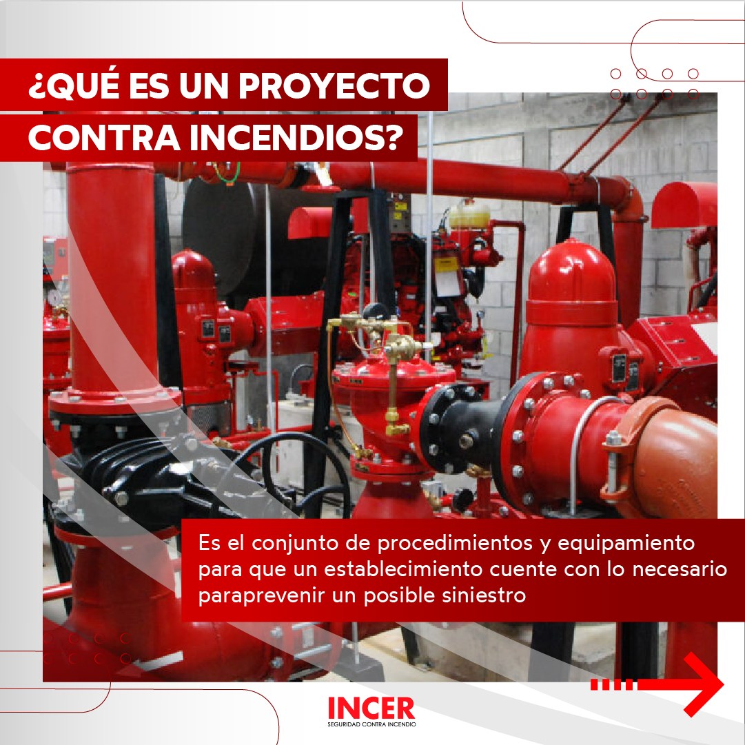 ¿Qué es un proyecto... - Incer Seguridad Contra incendios