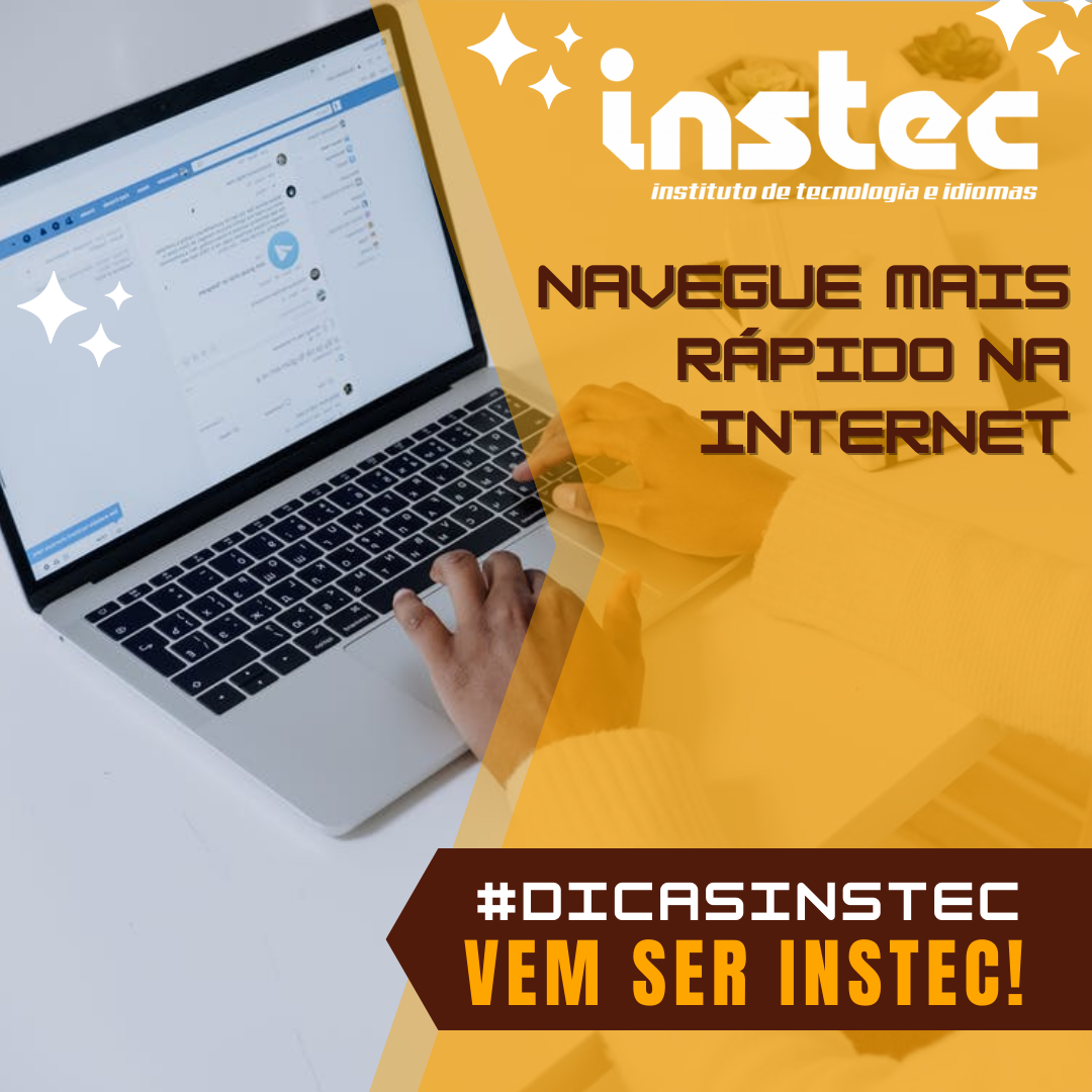 Instec - #dicasinstec Navegue mais rápido nas páginas Ao...