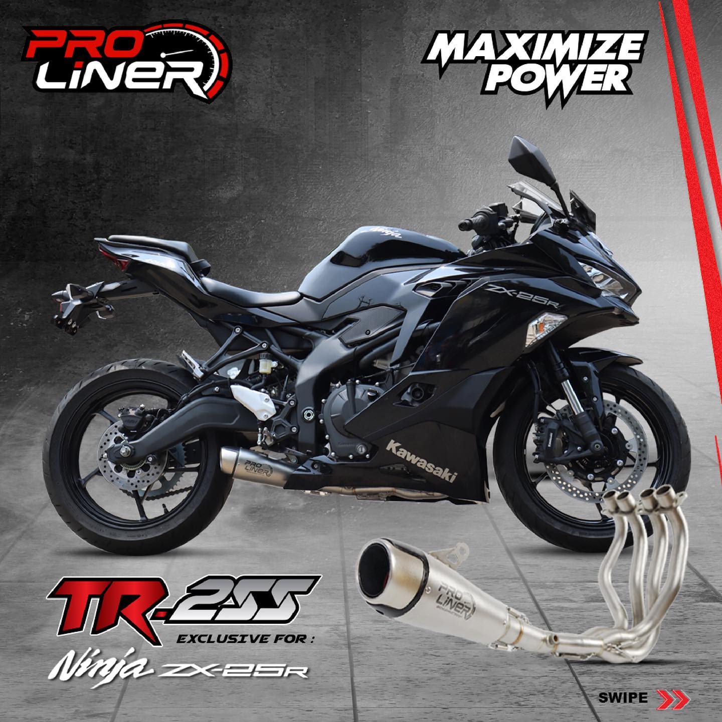 PROLINER TR-2 SS FOR NINJA ZX25 Look simple and sporty, ProLiner