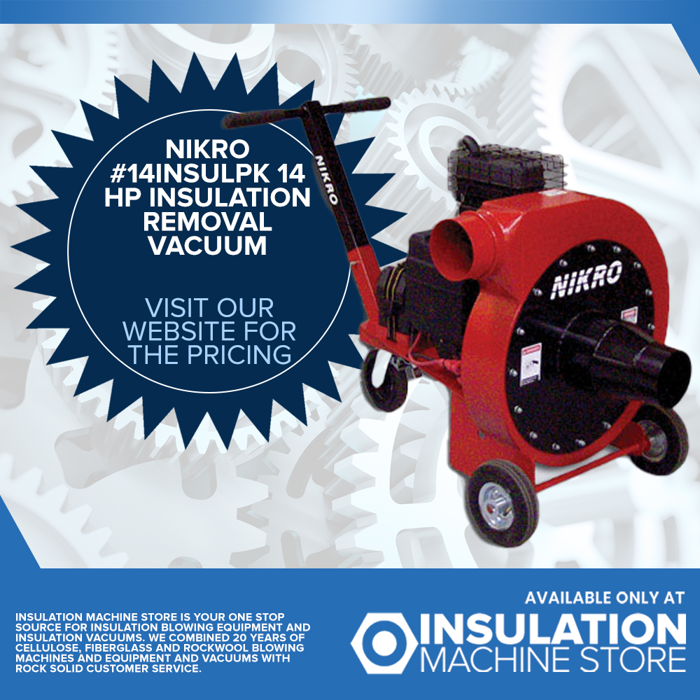 Our Nikro #14INSULPK 14 HP... - Insulation Machine Store