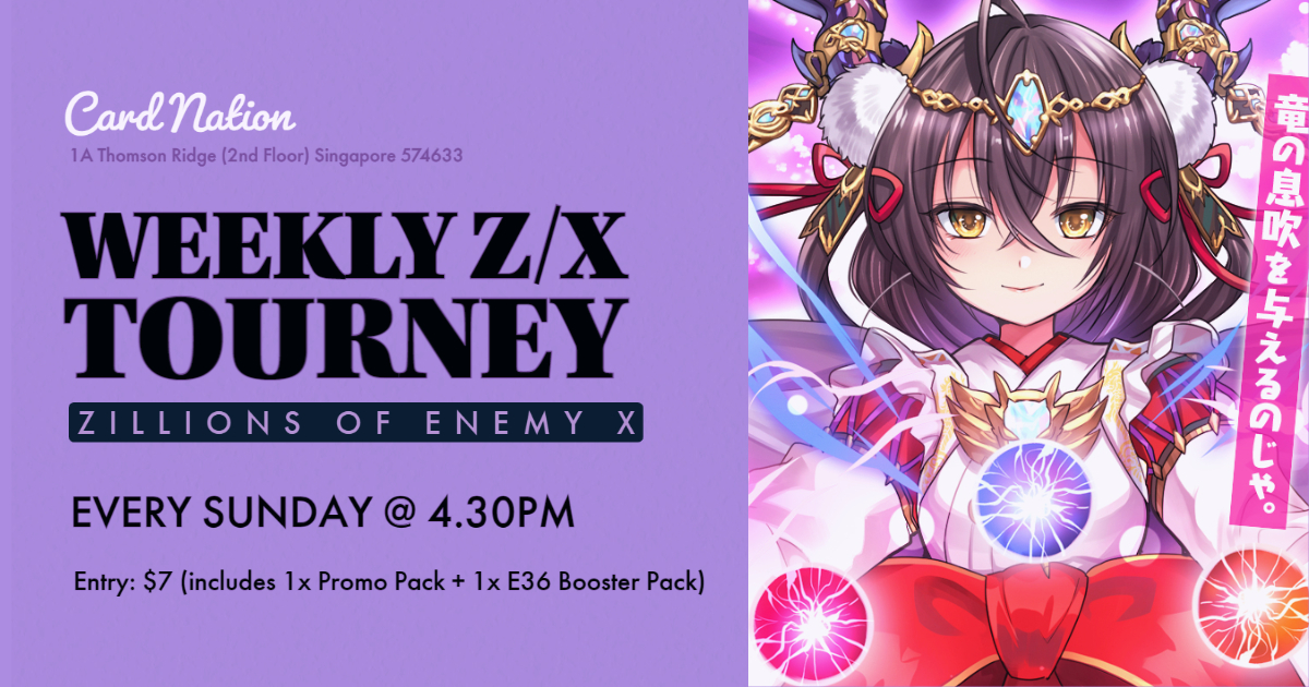 Card Nation - [[ Weekly Z/X Tournament ]] Register @... | Facebook