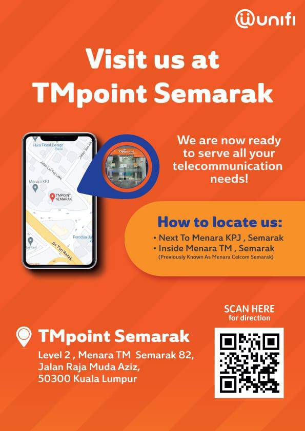 Unifi Store Wilayah Persekutuan - TMpoint Semarak kini berada di ...