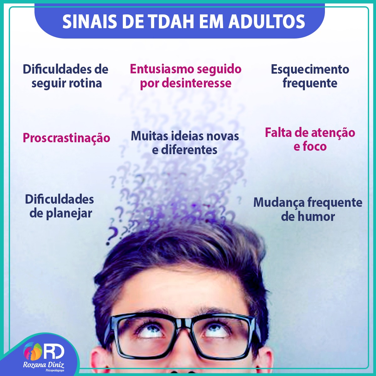 Sinais de TDAH em adultos - Psicopedagoga Rozana Diniz