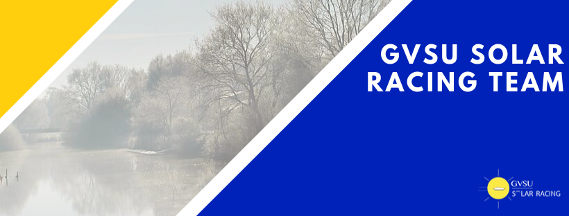 Grand Valley State University Solar Racing | Grand Rapids MI
