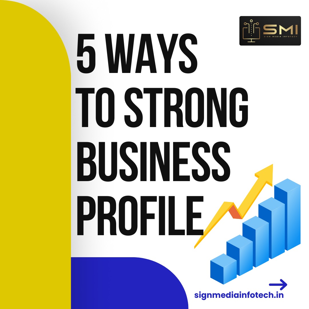 🛠️ 5 Ways to Build a Strong Business... - Sign Media Infotech