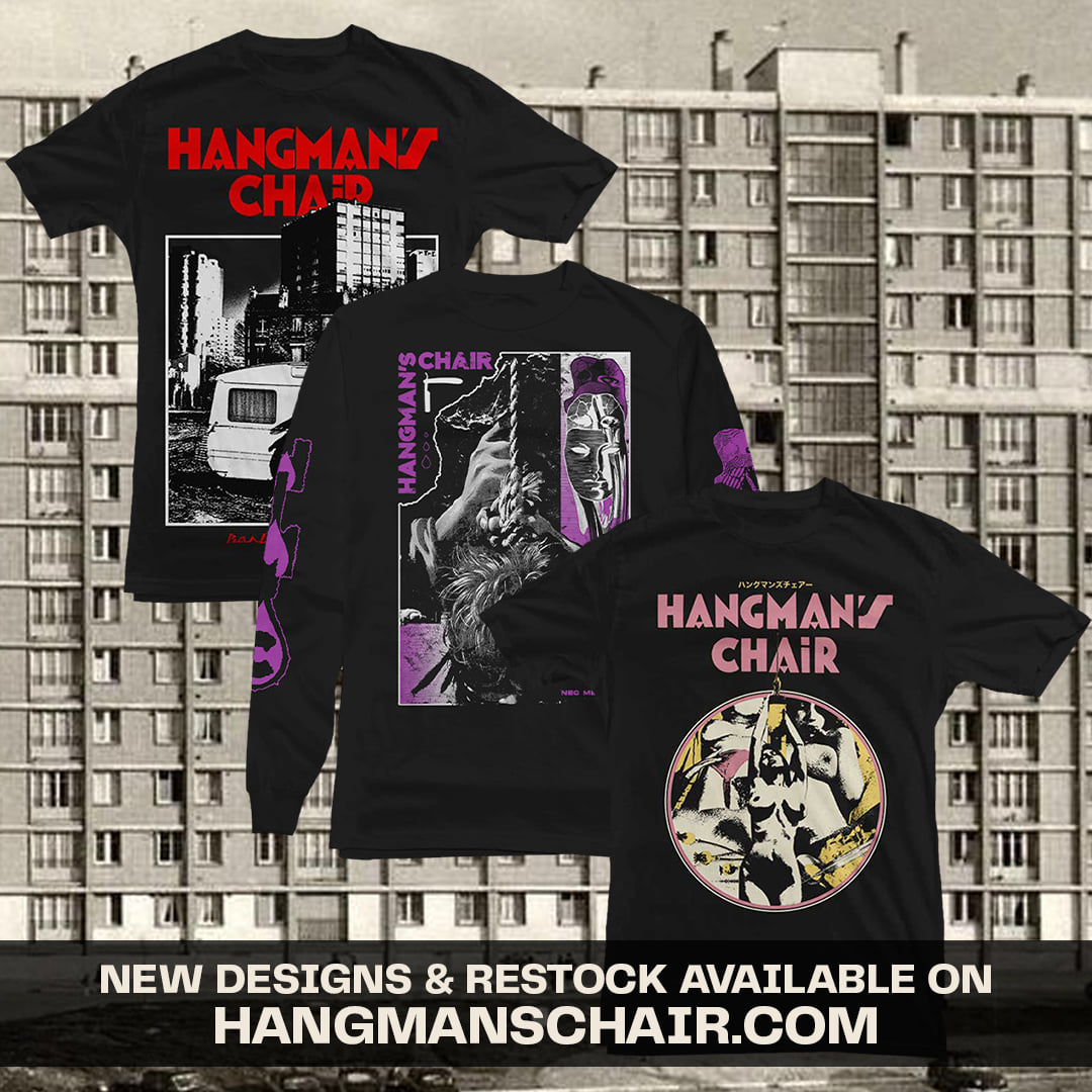 New HANGMAN'S CHAIR merch for PRE-ORDER via the new Hangman's