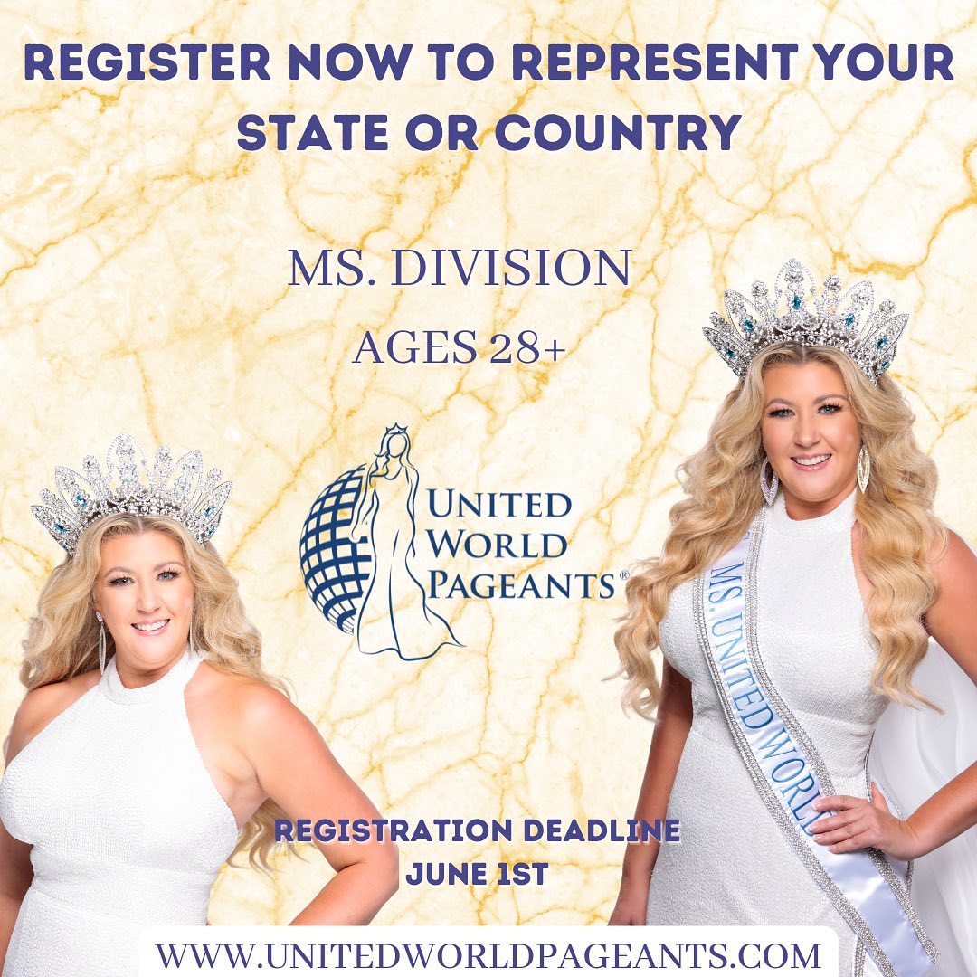 📣 Calling all MS. ages 28+ 📣 Sign... - United World Pageants | Facebook