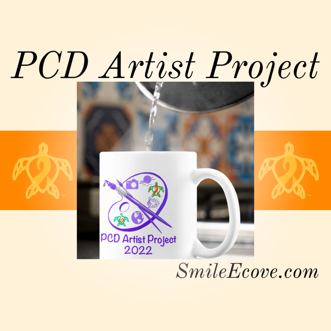 PCD Smiles - We NEED Art! The PCD Artist Project is...