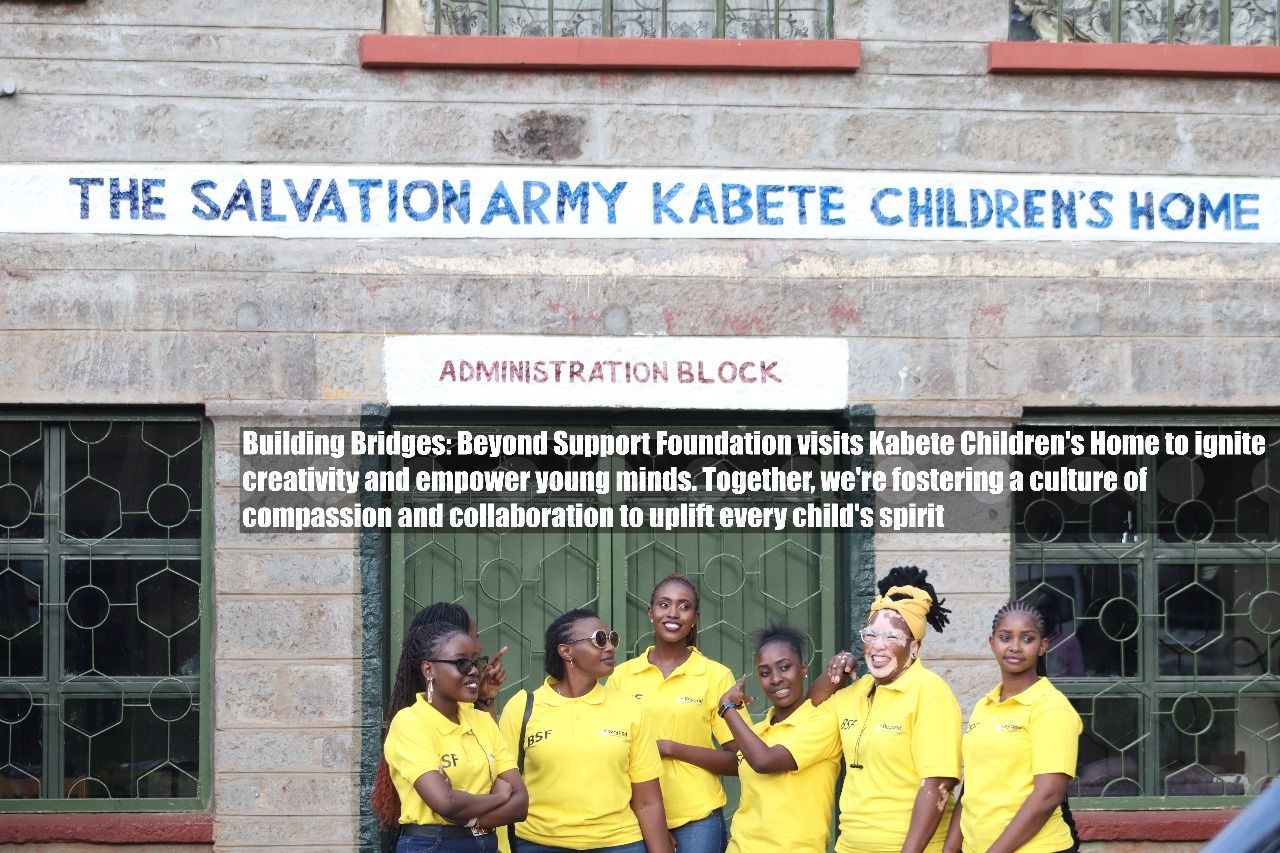 Beyond Support Foundation | Nairobi