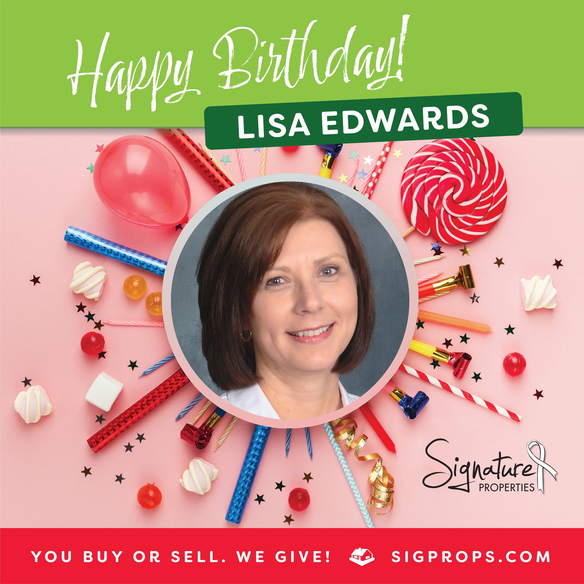 Signature - Happy Birthday to Lisa Edwards who means so many things to ...
