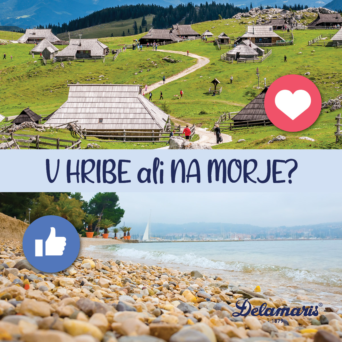 Delamaris - [POLETJE] ☀ Nekateri se na poletni dopust odpravimo v hribe ...
