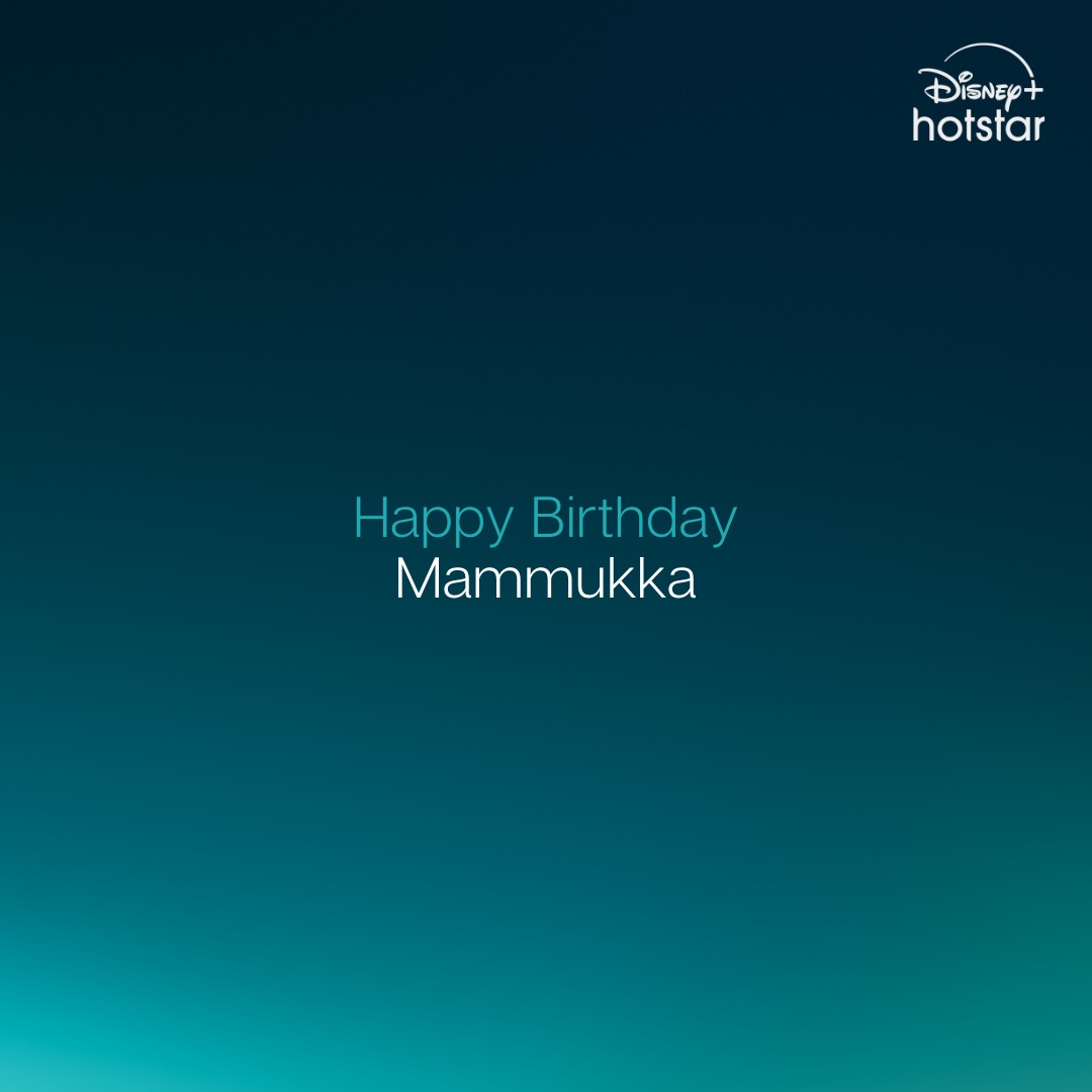 Happy Birthday, Mammootty!... - Disney+ Hotstar Malayalam