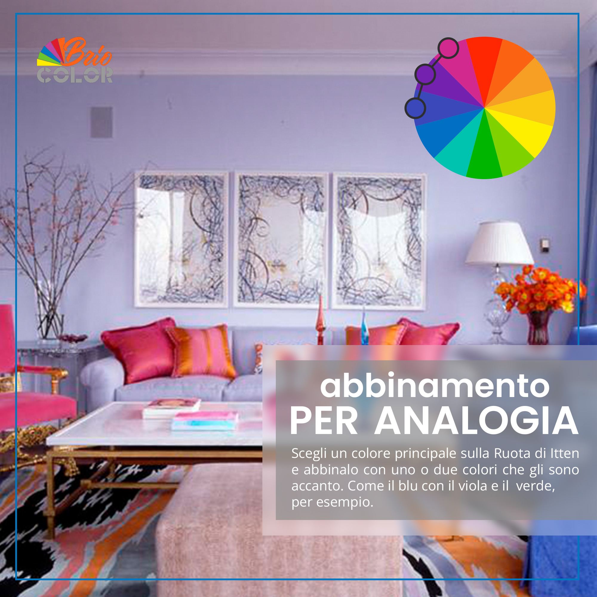 Brio Color | Florence