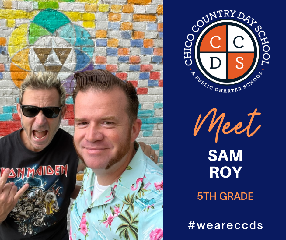 Say hello to Sam Roy, our new... - Chico Country Day School | Facebook