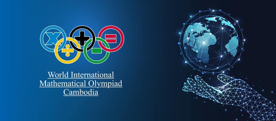 World International Mathematical Olympiad Cambodia | Phnom Penh