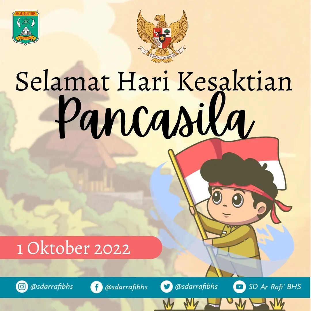 SD Ar Rafi' BHS - Selamat Hari Kesaktian Pancasila! 🇮🇩🇮🇩...