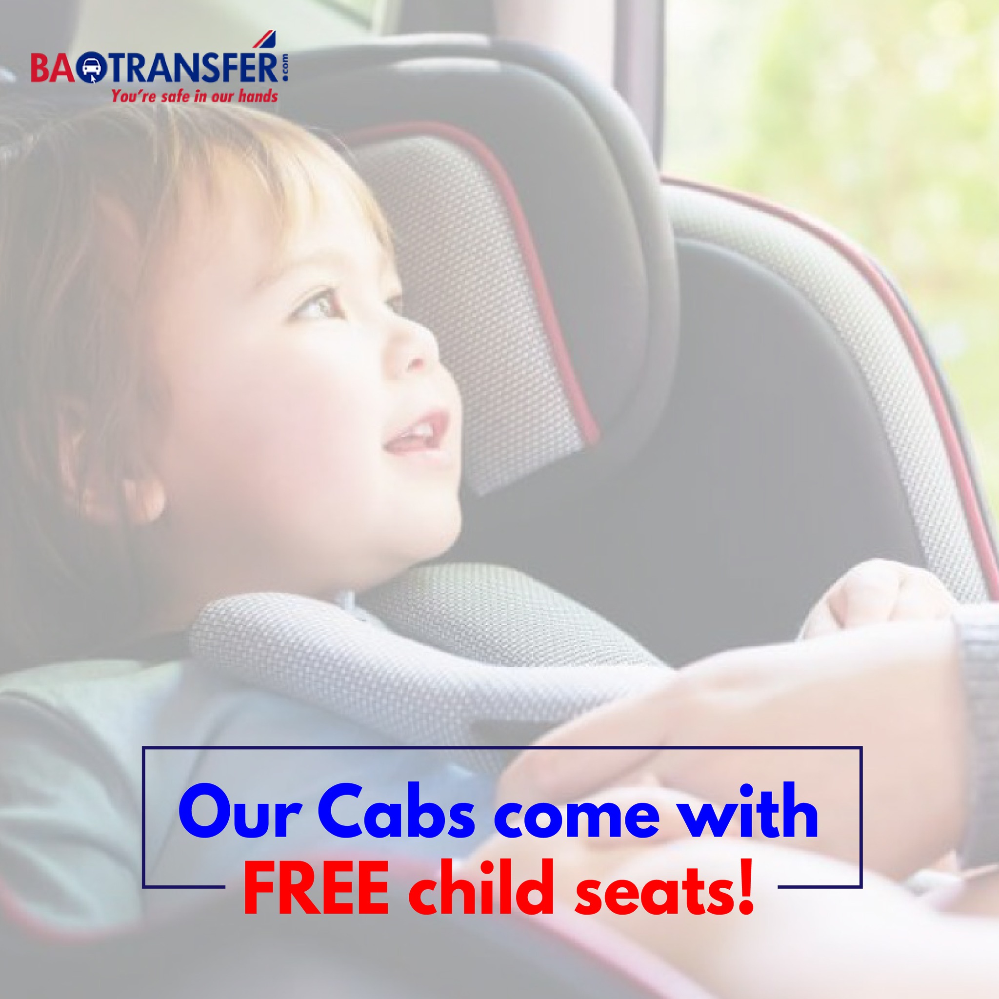 Batransfer - Your comfort and your child's safety is our... | Facebook