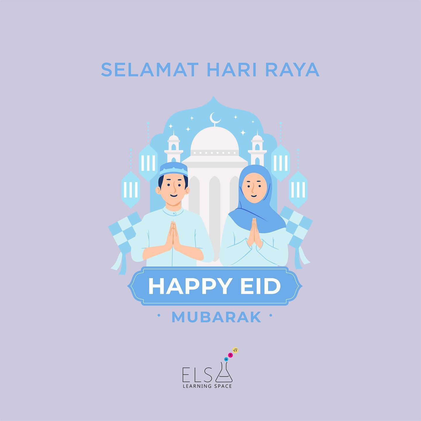 Here’s wishing all our Muslim... - Elsa's Learning Space