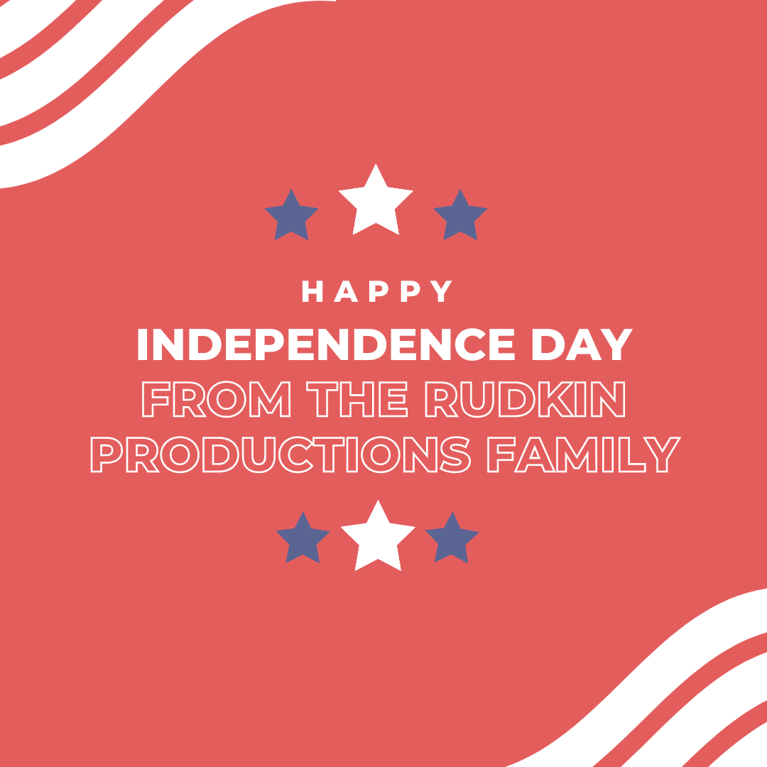 Happy fourth of July from your... - Rudkin Productions | Facebook