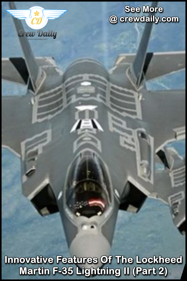 Crew Daily - Innovative Features Of The Lockheed Martin...