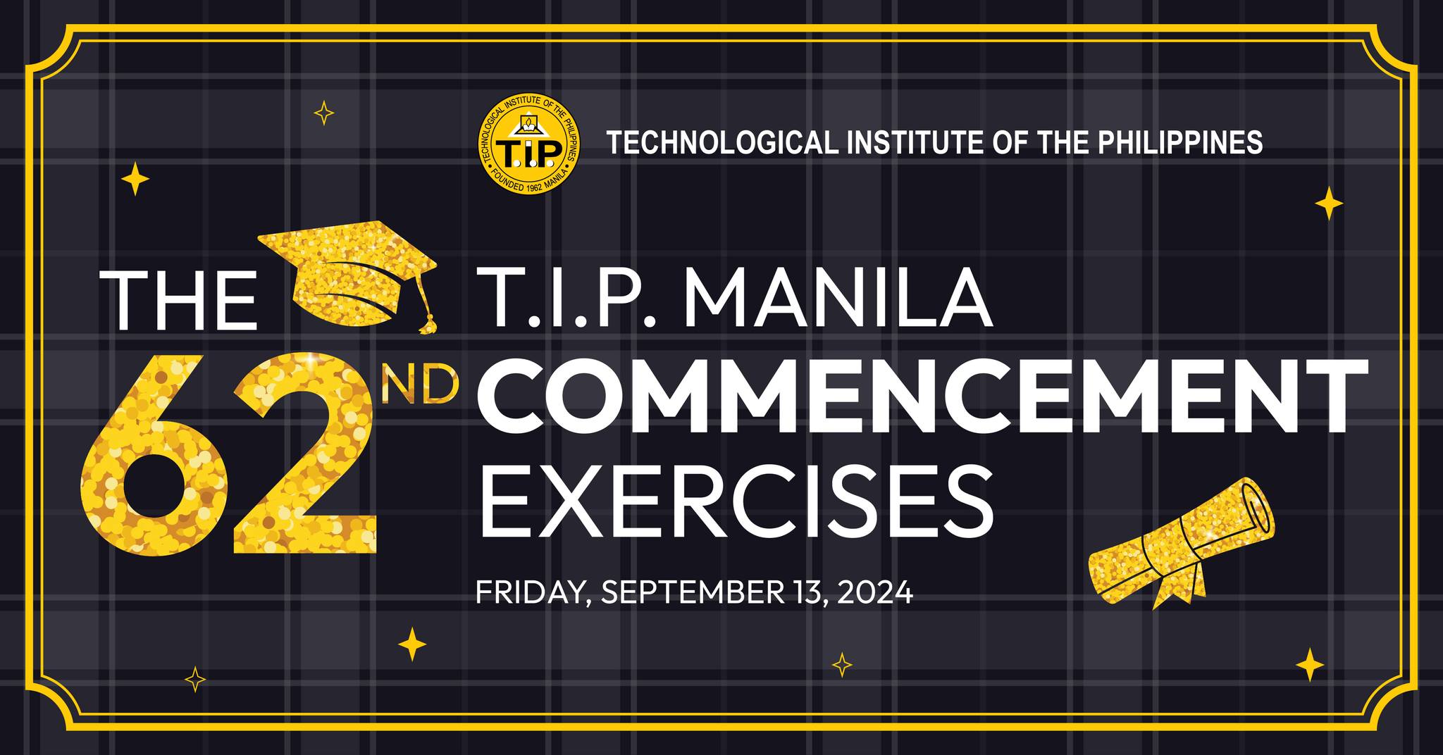 The 62nd T.I.P. Manila Commencement Exercises