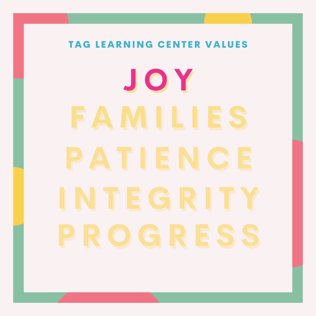 TAG - This week we are exploring TAG's Core Values. We keep these ...