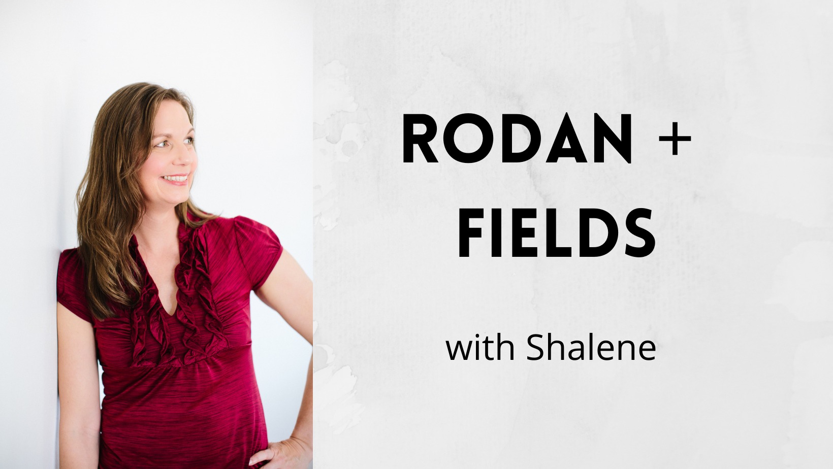 Rodan + Fields with Shalene- Independent Consultant
